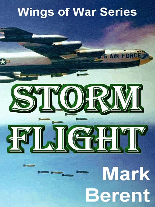 Title details for Storm Flight by Mark Berent - Wait list